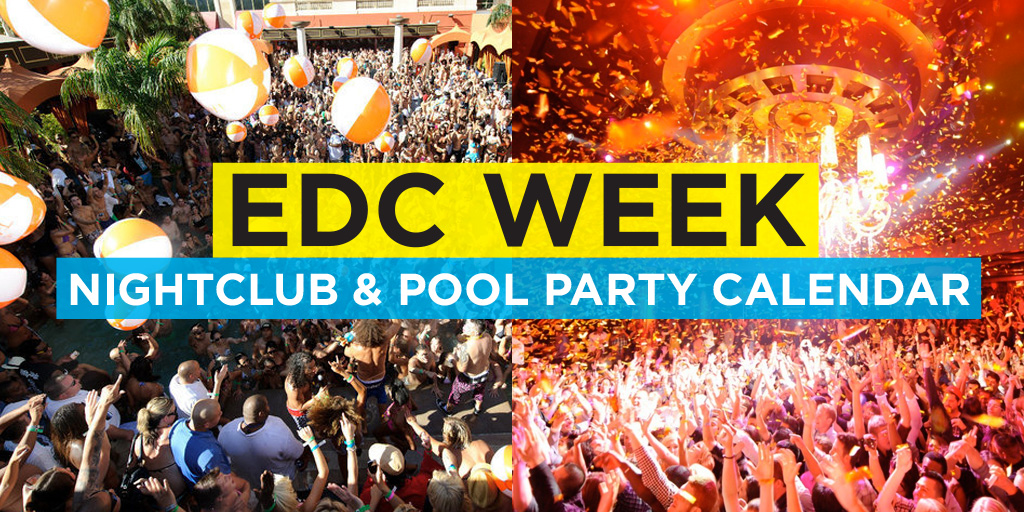 EDC Week 2025 Las Vegas Event Calendar Electronic Vegas