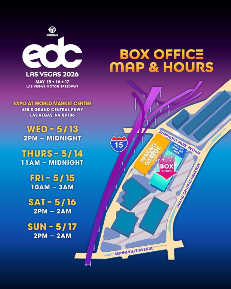 EDC 2026 Essential Info Set Times Maps Food Vendors More Edc 2026 Box Office Map Hours 768x960 